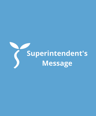  Superintendent's Message